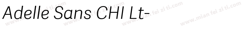 Adelle Sans CHI Lt字体转换